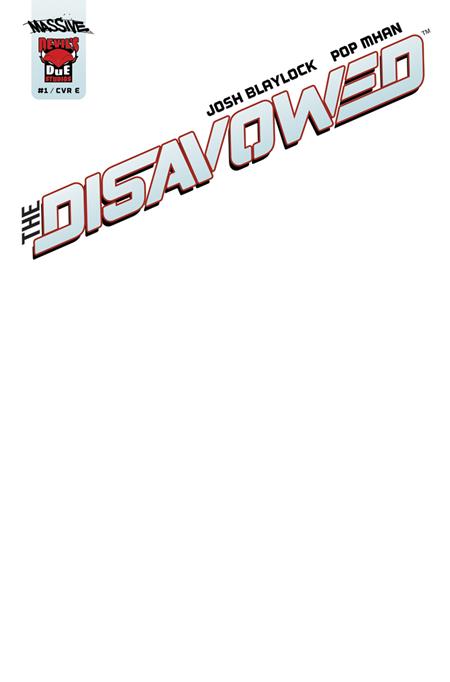 DISAVOWED #1 (OF 5) CVR E BLANK SKETCH VAR Limited to 1000