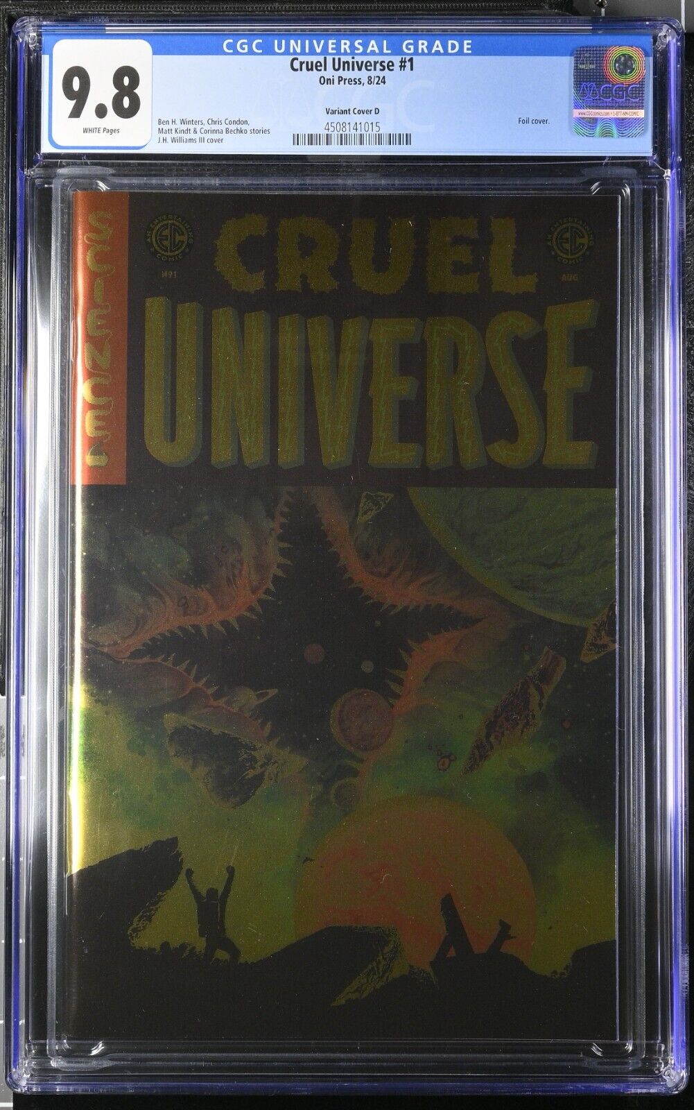 EC CRUEL UNIVERSE #1 ONI PRESS CVR D WILLIAMS III FOIL 2024 CGC 9.8 NM